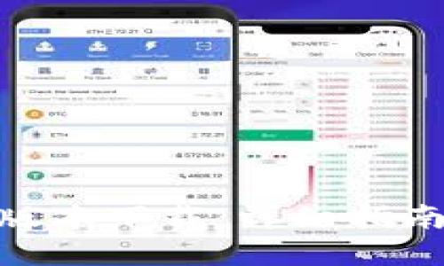 tp钱包最老版本下载：详细指南与使用体验