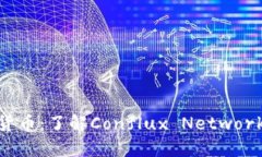 CFX加密货币：了解Conflux Network及其潜力