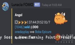 Cryptocurrency Sees a New Turning Point: Trends and Predicti