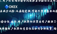 TP钱包如何设置账户权限/TP钱包,账户权限,加密钱